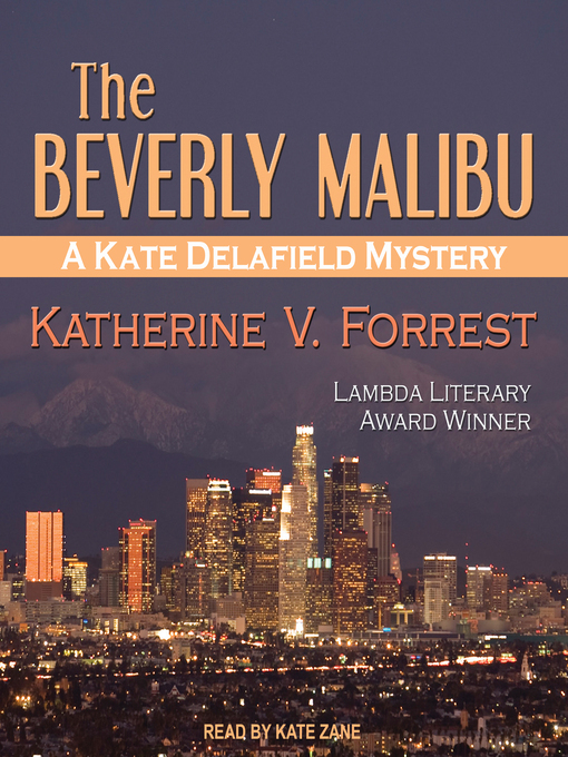 Title details for The Beverly Malibu by Katherine V. Forrest - Available